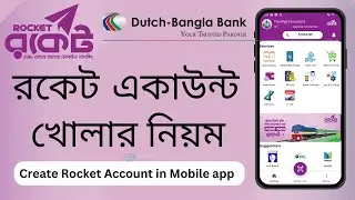 How to create Rocket account in mobile app | রকেট একাউন্ট খোলার নিয়ম | Dbbl Mobile banking rocket