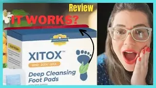 XITOX BEWARE! XITOX FOOT PADS   XITOX FOOT PADS REVIEW   XITOX REVIEW   XITOX FOOT PADS REVIEWS