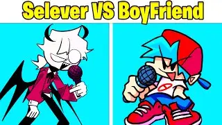SELEVER vs BOYFRIEND - Friday Night Funkin Mods