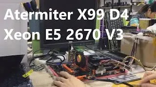 Motherboard kit with processor with Aliexpress Atermiter X99 Xeon E5 2670 V3