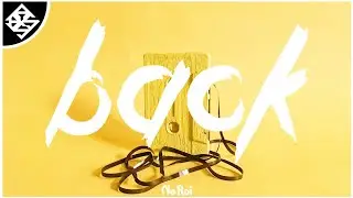 NøRói - Back (Offical Audio)