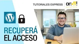 Recupera la contraseña del administrador en 2 MINUTOS de tu WORDPRESS