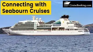 Connecting with Seabourn Cruises | CruiseBooking.com News