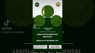 Capacitación virtual en: Legislación Ambiental Mexicana         Para más información deja tu correo!
