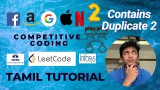 Contains Duplicate II Tamil Tutorial C++ (LeetCode 219 Easy)