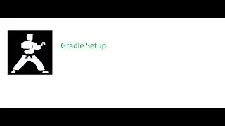 Karate Framework Beginner Class 2: Gradle Project Setup