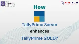 How TallyPrime Server enhances existing TallyPrime Gold?