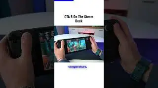 GTA 5 On The Steam Deck 