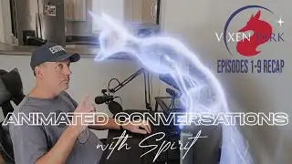 Vixen Park - Recapping Episodes 1-9 - Animated Conversations #2