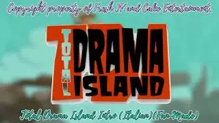Total Drama Island Intro (Italian)(Fan-Made)