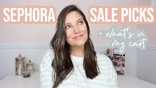 SEPHORA SPRING SALE RECOMMENDATIONS + WHAT I'M BUYING 2021 | Sarah Brithinee