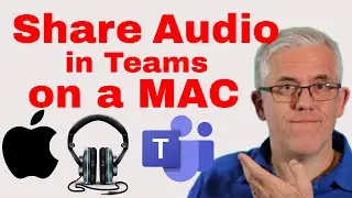 How to Share Audio in Microsoft Teams on an Apple Mac - Sharing Audio