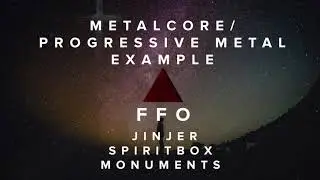 Ghostwriting Example n10 [Metalcore/Progressive Metal] FFO: JINJER, SPIRITBOX, MONUMENTS