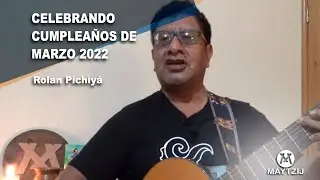 At oyob'en wi pe -Cumpleaños marzo 2022