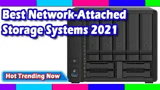 Best Network-Attached Storage Systems 2022