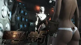 You like what you see? | Fallout 4 Far Harbor DLC #5