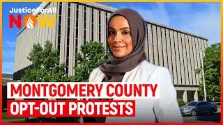 Justice for All Now: Montgomery County Opt-Out Protests