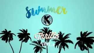 Summer thrills