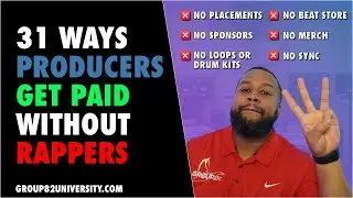 31 Ways Producers Get Paid WITHOUT Rappers