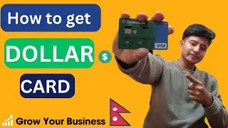 Dollar Card Kasari Banaune | How To Apply For a Dollar Card in Nepal