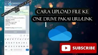 CARA UPLOAD FILE KE ONE DRIVE  MENGUNAKAN URL / LINK REMOTE UPLOAD ONE DRIVE 