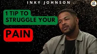 Inky Johnson: HOW TO STRUGGLE THE PAIN OF YOUR LIFE WITH THE CORRECT MOTIVATION❗ 1st Part