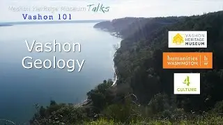 VHM Talks 01 15 2023 Vashon Geology