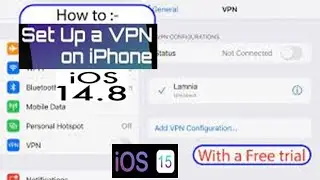 iPhone VPN setup || How to configure VPN on iPhone or iPad || iPhone 6 Setup New VPN Connection