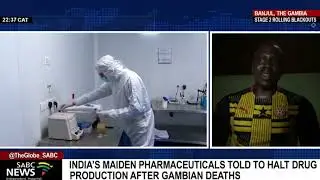 India-Gambia | Maiden Pharmaceuticals told to halt drug production after Gambian death