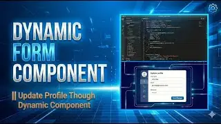 React.js || Dynamic Form Component || update profile though dynamic component