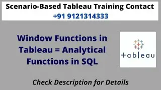 Window Functions in Tableau = Analytical Functions in SQL