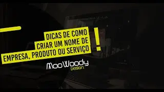 Dicas de como criar um nome de empresa - Naming