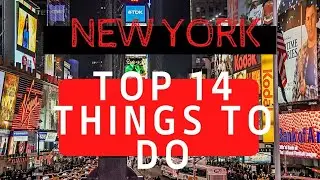 Top 14 things to do in NEW YORK