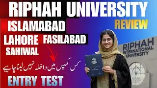 Riphah international University Islamabad Review | RIU Lahore | All Campuses | Admission Guidance