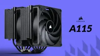 This Air Cooler Is Way Better Than Expected - Corsair A115