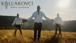 Kollárovci  - Mária Ochrana (oficiálny videoklip)