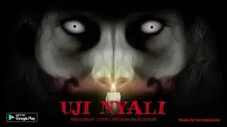 Uji Nyali: The Game - (Mobile Game) TRAILER #2