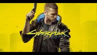 Cyberpunk 2077 (часть 24)