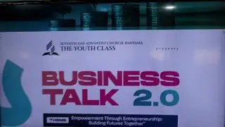 When, Where and What Business should I start? Business Seminar organised by BANTAMA SDA CHURCH YOUTH