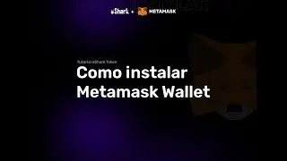 Como instalar a Metamask Wallet - Tutorial uShark Token