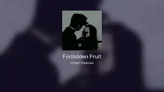 Forbidden Fruit