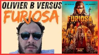 [Olivier.B] Critique FURIOSA : A MAD MAX SAGA
