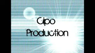 Cipo Production Intro