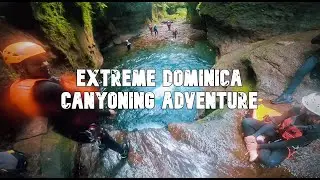 Extreme Dominica (GoPro Footage) - Canyoning Adventure