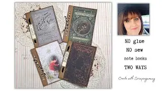 NO glue NO sew notebooks 2 ways