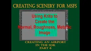 Creating Scenery for MSFS: Creating an Airport Pt6