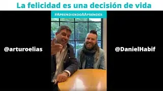 Daniel Habif. La felicidad