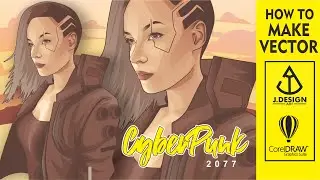 HOW TO DRAWING VECTOR ART CYBERPUNK 2077 CHARACTHER IN COREL DRAW