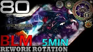 Endwalker Black Mage 80 Changes & Rotation