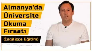 Almanya'da İngilizce Üniversite Okuma Fırsatı!